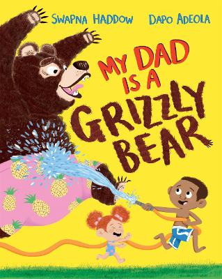 My Dad Is A Grizzly Bear book