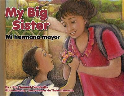 My Big Sister/Mi Hermana Mayor book