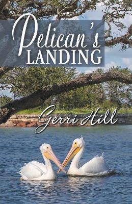 Pelican's Landing book
