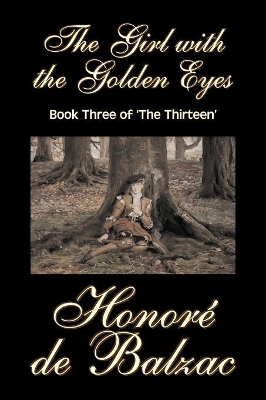 Girl with the Golden Eyes, Book Three of 'The Thirteen' book