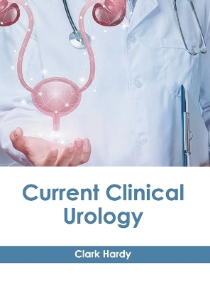 Current Clinical Urology book