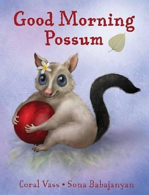 Good Morning Possum book