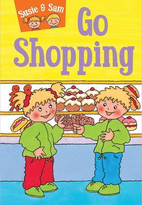 Susie and Sam Go Shopping by Judy Hamilton