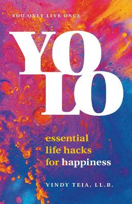 YOLO: Essential Life Hacks for Happiness book