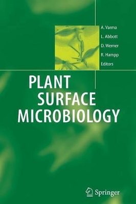 Plant Surface Microbiology by Ajit Varma