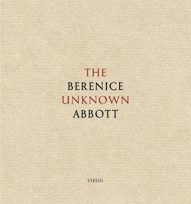 Unknown Berenice Abbott (Slipcased) book