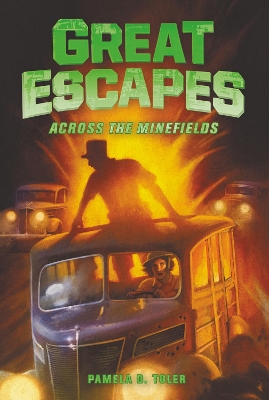 Great Escapes #6: Across the Minefields book