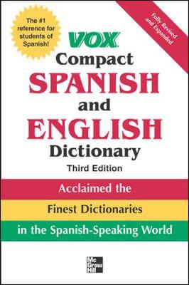 Vox Compact Spanish and English Dictionary, Third Edition (Paperback) by Vox