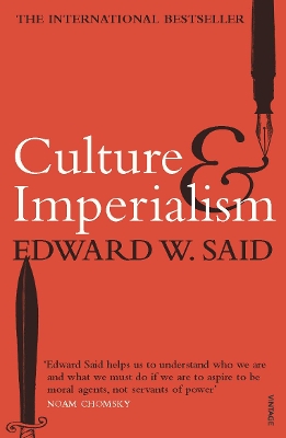 Culture And Imperialism by Edward W. Said