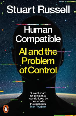 Human Compatible: AI and the Problem of Control book