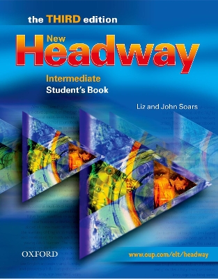 New Headway: Intermediate: Student's Book by Soars
