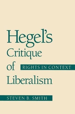 Hegel's Critique of Liberalism book