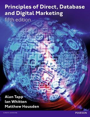 Principles of Direct, Database and Digital Marketing book