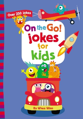 On the Go! Jokes for Kids: Over 250 Jokes book