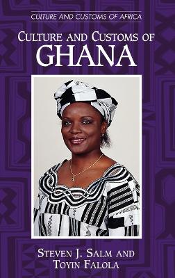 Culture and Customs of Ghana book