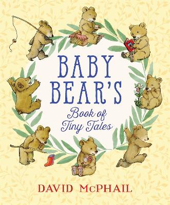 Baby Bear's Book of Tiny Tales book