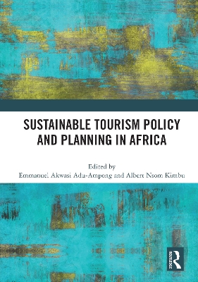 Sustainable Tourism Policy and Planning in Africa book