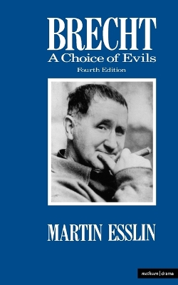 Brecht: A Choice Of Evils book