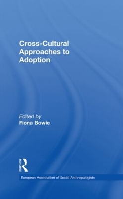 Cross-Cultural Approaches to Adoption book