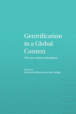 Gentrification in a Global Context by Rowland Atkinson
