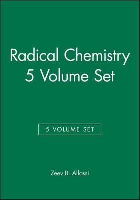 Radical Chemistry, 5 Volume Set book