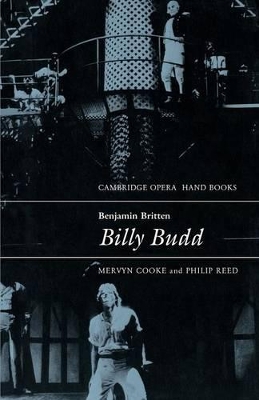 Benjamin Britten: Billy Budd by Mervyn Cooke