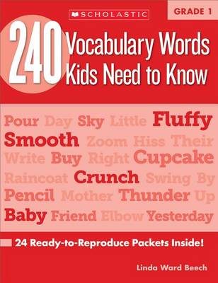 240 Vocabulary Words Kids Need to Know, Grade 1 book
