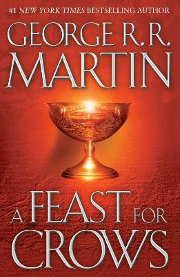 A Feast For Crows, A by George R. R. Martin