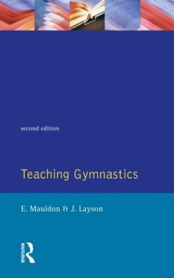 Teaching Gymnastics by Elizabeth Mauldon
