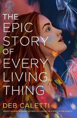 The Epic Story of Every Living Thing book