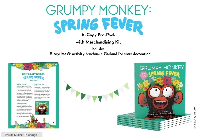 Grumpy Monkey Spring Fever 6-Copy Pre-Pack with Merchandising Kit by Suzanne Lang