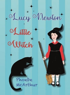 Lucy Newton, Little Witch book