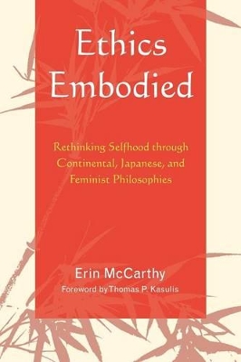 Ethics Embodied by Erin McCarthy