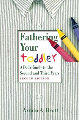 Fathering Your Toddler book