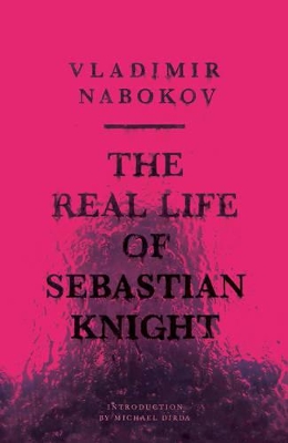 Real Life of Sebastian Knight book