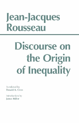 Discourse on the Origin of Inequality by Jean Jacques Rousseau