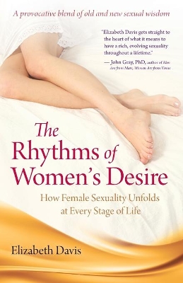 The Rhythms of Women's Desire by Elizabeth Davis