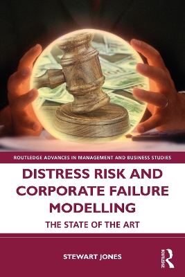 Distress Risk and Corporate Failure Modelling: The State of the Art book