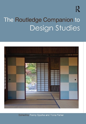 Routledge Companion to Design Studies by Penny Sparke