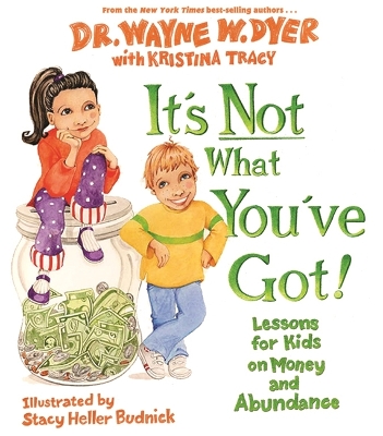 It's Not What You've Got! book