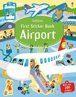 First Sticker Book Airports by Sam Smith