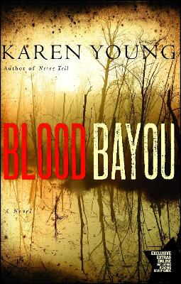 Blood Bayou by Karen Young