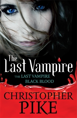 Last Vampire: Volume 1: Last Vampire & Black Blood book