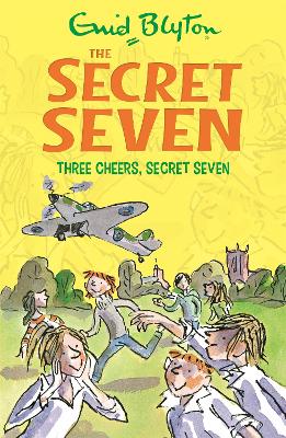 Secret Seven: Three Cheers, Secret Seven book