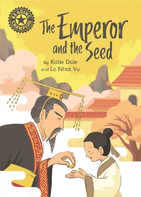 Reading Champion: The Emperor and the Seed: Independent Reading 12 book