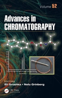 Advances in Chromatography by Eli Grushka