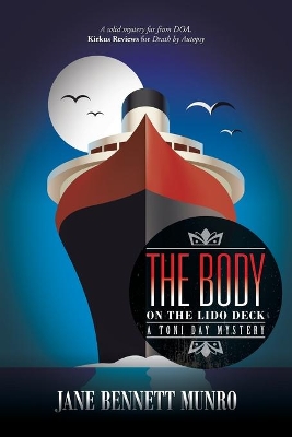 The Body on the Lido Deck: A Toni Day Mystery book