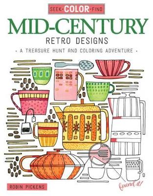 Seek, Color, Find Mid-Century Retro Design book