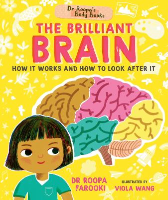 Dr Roopa's Body Books: The Brilliant Brain book