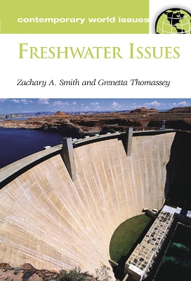 Freshwater Issues by Zachary A. Smith